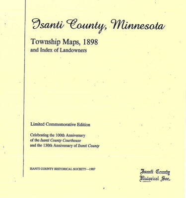 Isanti County, MN -  Township Maps - 1898